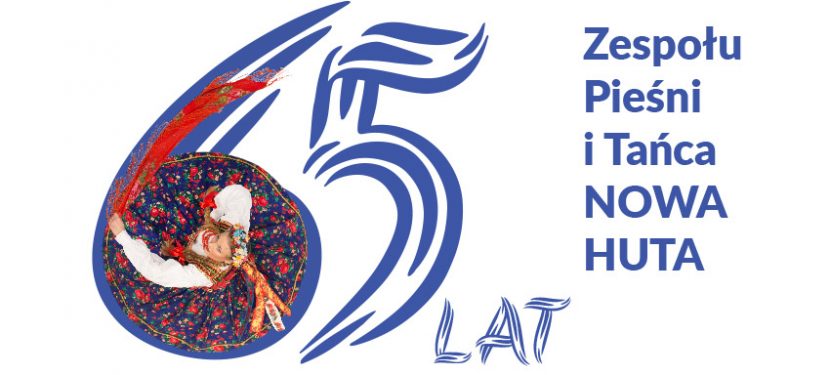 Relacja z jubileuszowych koncertów 65-lecia ZPiT NOWA HUTA